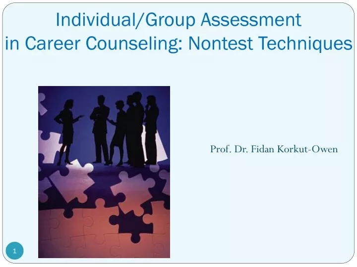 individual group assessment in career counseling nontest techniques
