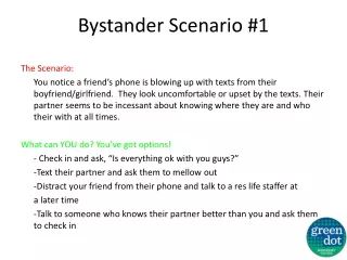 Bystander Scenario #1