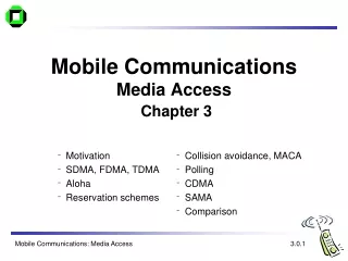 Mobile Communications Media Access Chapter 3