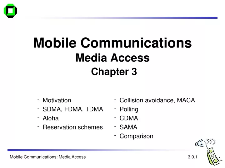 mobile communications media access chapter 3