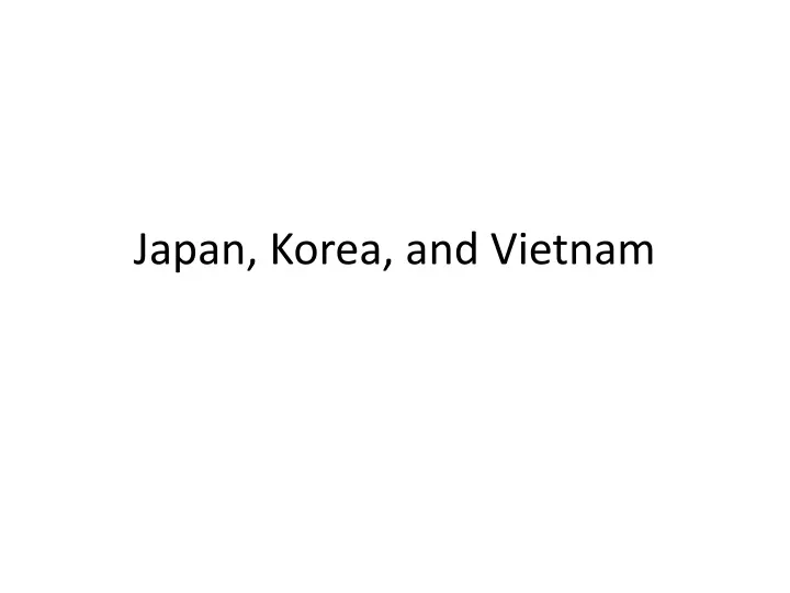 japan korea and vietnam