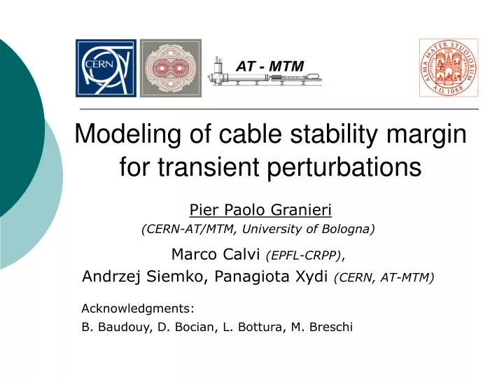 modeling of cable stability margin for transient perturbations