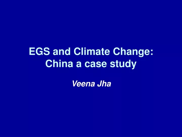 egs and climate change china a case study