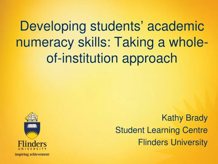 developing students academic numeracy skills taking a whole of institution approach