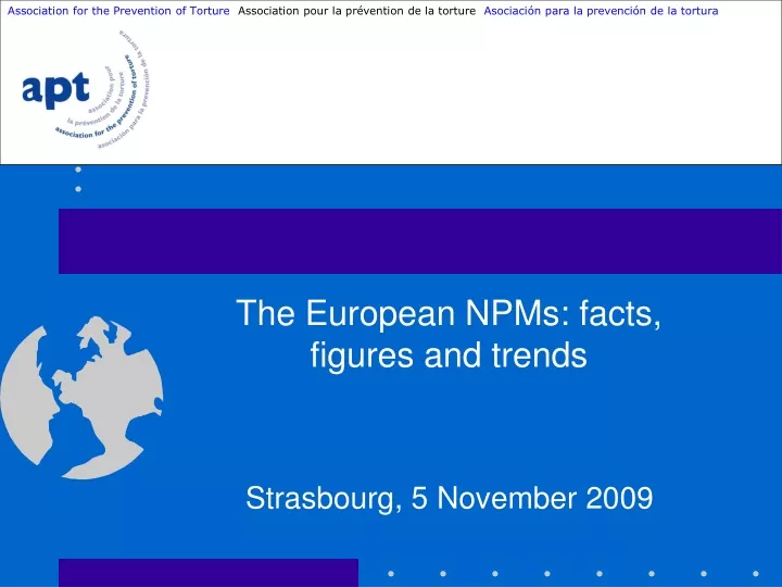 the european npms facts figures and trends
