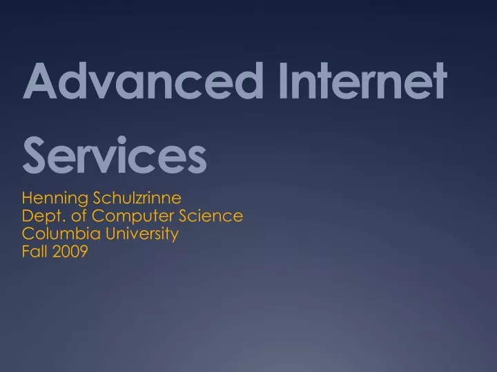 advanced internet services