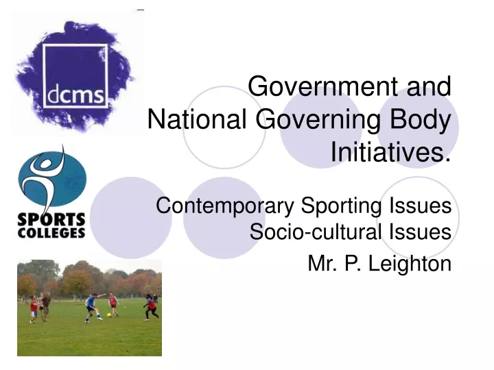 government and national governing body initiatives