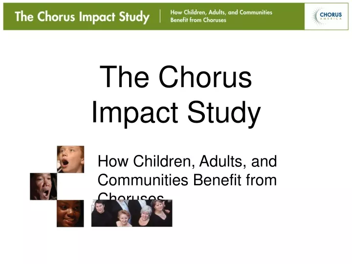 the chorus impact study