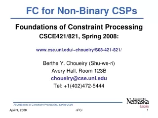 Foundations of Constraint Processing CSCE421/821, Spring 2008: