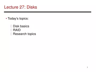 Lecture 27: Disks