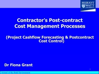 Contractor’s Post-contract  Cost Management Processes
