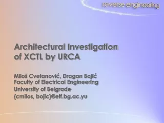 Architectural Investigation of XCTL by URCA