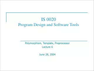 IS 0020  Program Design and Software Tools