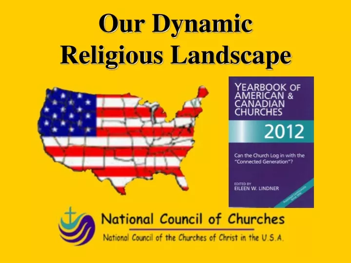 our dynamic religious landscape