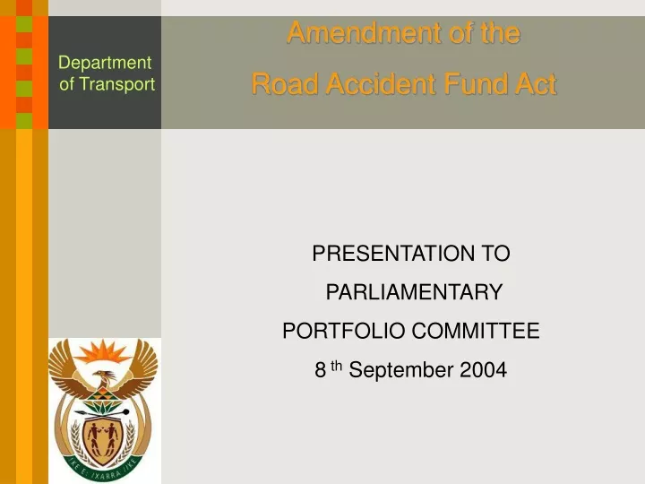amendment of the road accident fund act