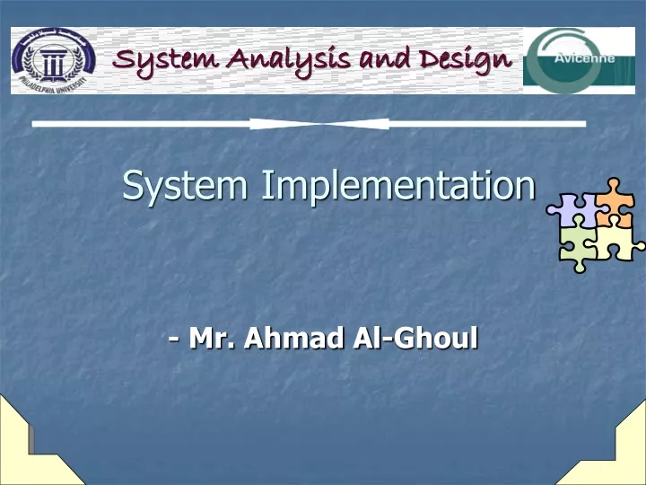 system implementation