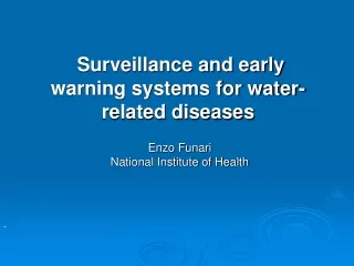 Surveillance and early warning systems for water-related diseases