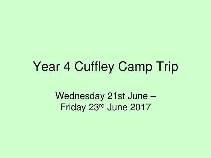 year 4 cuffley camp trip