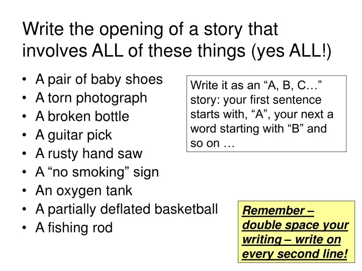 write the opening of a story that involves all of these things yes all