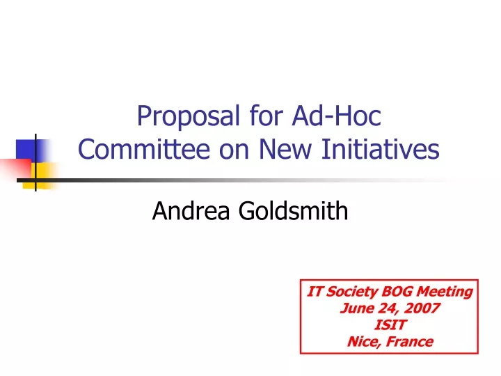 proposal for ad hoc committee on new initiatives
