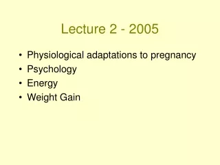 Lecture 2 - 2005