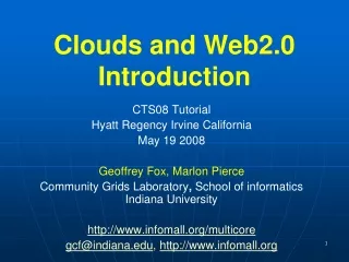 Clouds and Web2.0 Introduction