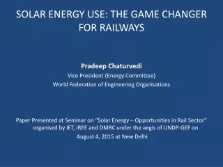 SOLAR ENERGY USE: THE GAME CHANGER FOR RAILWAYS