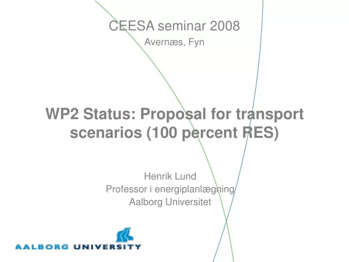 wp2 status proposal for transport scenarios 100 percent res