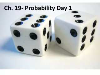 Ch. 19- Probability Day 1