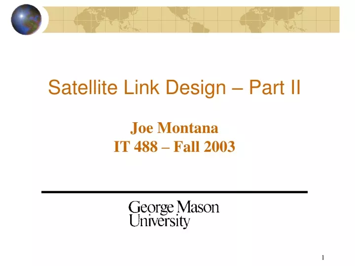 satellite link design part ii joe montana