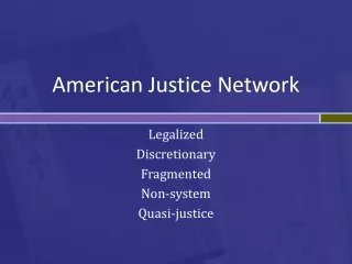 American Justice  Network