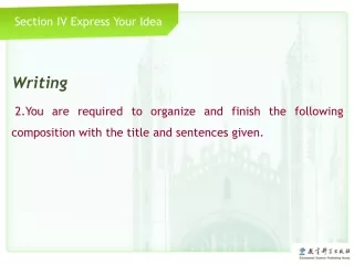 Section IV Express Your Idea