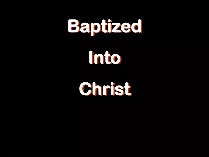 baptized into christ