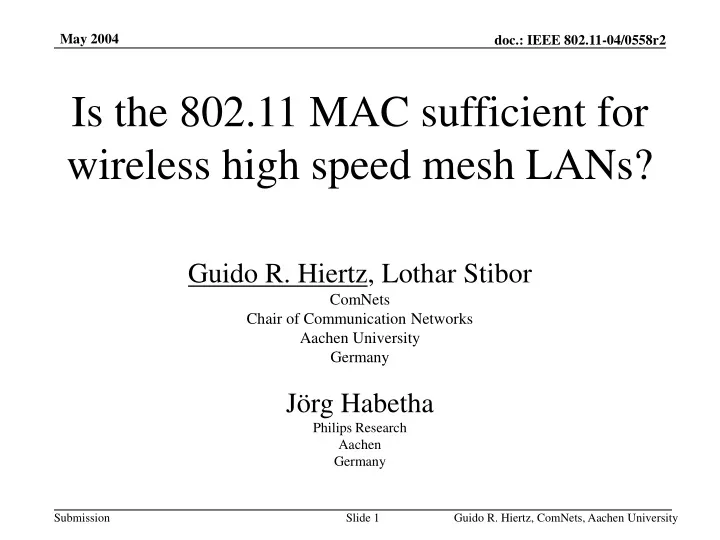 is the 802 11 mac sufficient for wireless high speed mesh lans