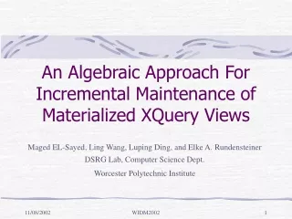 An Algebraic Approach For Incremental Maintenance of Materialized XQuery Views