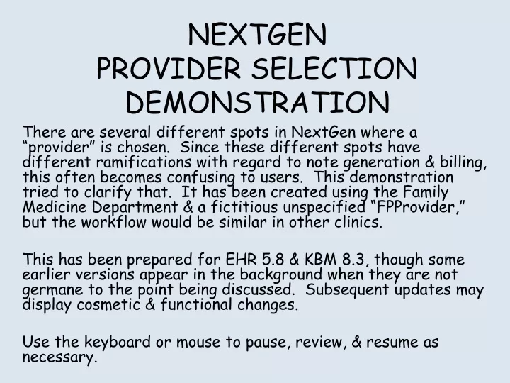 nextgen provider selection demonstration