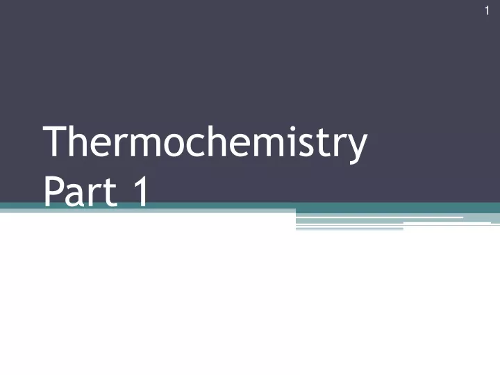 thermochemistry part 1