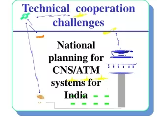 Technical  cooperation  challenges