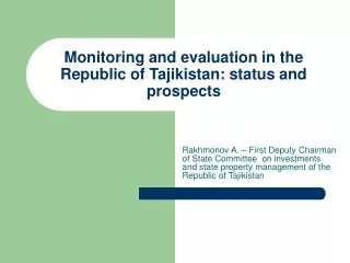 Monitoring and evaluation in the Republic of Tajikistan: status and prospects