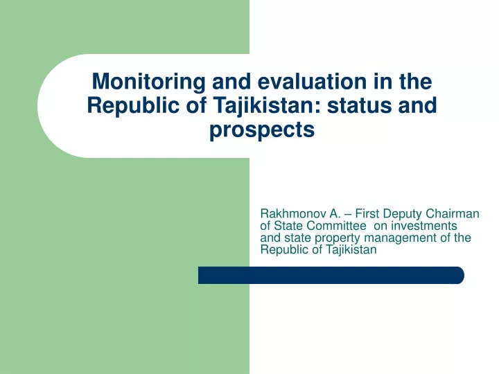 monitoring and evaluation in the republic of tajikistan status and prospects