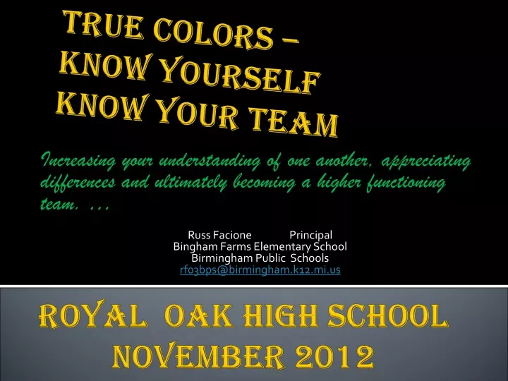 true colors know yourself know your team