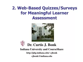 2. Web-Based Quizzes/Surveys for Meaningful Learner Assessment