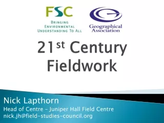 21 st  Century Fieldwork