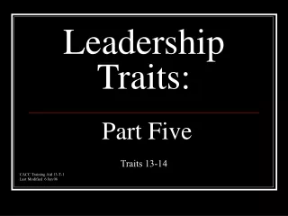 Leadership Traits:  Part Five