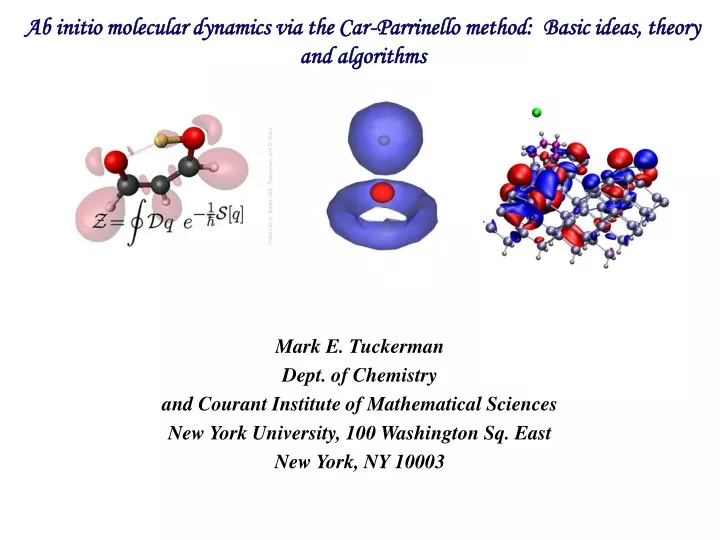 ab initio molecular dynamics via the car parrinello method basic ideas theory and algorithms