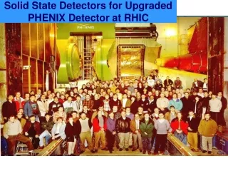 Solid State Detectors for Upgraded PHENIX Detector at RHIC