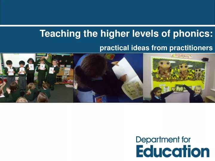 teaching the higher levels of phonics practical