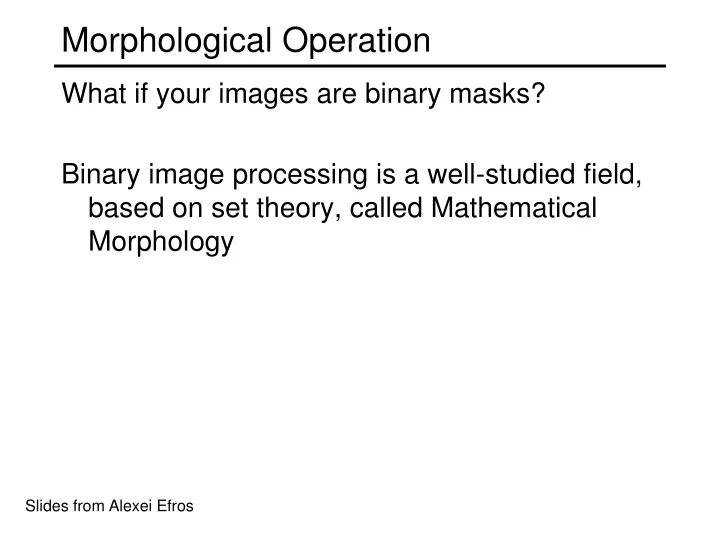 morphological operation