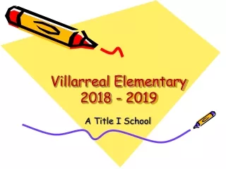 Villarreal Elementary 2018 - 2019