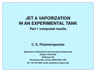 JET A VAPORIZATION IN AN EXPERIMENTAL TANK Part 1 computed results